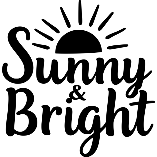 A cheerful design featuring the text 'Sunny & Bright' with a stylized sun.