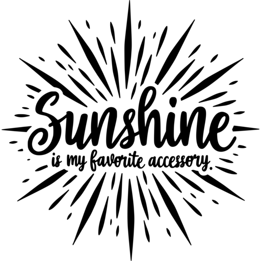 A design featuring the phrase 'Sunshine is my favorite accessory' surrounded by a starburst pattern.